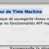 Mac OS Lion et Time Machine: Fonctionnalités AFP requises